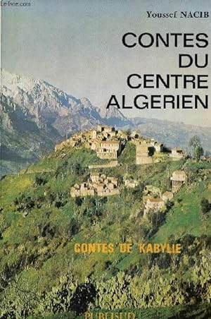 Image du vendeur pour Contes du centre algrien- Contes de kabylie mis en vente par Le-Livre