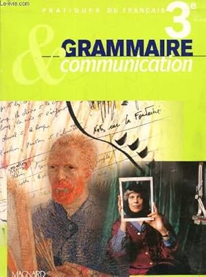 Image du vendeur pour Grammaire & communication 3e mis en vente par Le-Livre