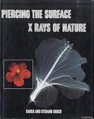 Bild des Verkufers fr Piercing the Surface. X Rays of Nature zum Verkauf von Klondyke