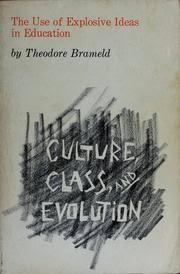 The Use of Explosive Ideas in Education: Culture, Class, and Evolution