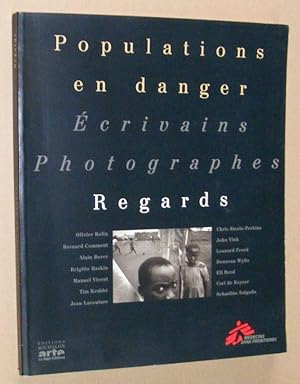 Seller image for Populations en danger. crivains, Photographes, Regards for sale by Nigel Smith Books