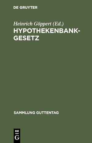 Image du vendeur pour Hypothekenbankgesetz mis en vente par BuchWeltWeit Ludwig Meier e.K.