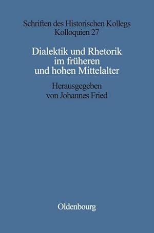 Image du vendeur pour Dialektik und Rhetorik im frhen und hohen Mittelalter mis en vente par BuchWeltWeit Ludwig Meier e.K.