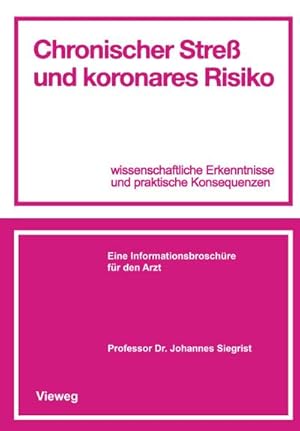 Bild des Verkufers fr Chronischer Stre und koronares Risiko zum Verkauf von BuchWeltWeit Ludwig Meier e.K.