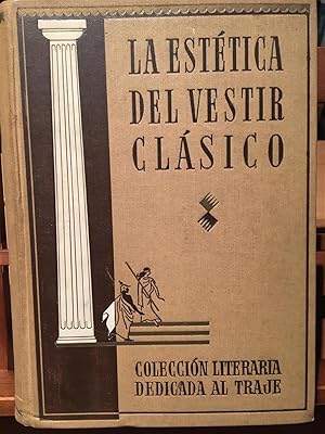 LA ESTÉTICA DEL VESTIIR CLÁSICO