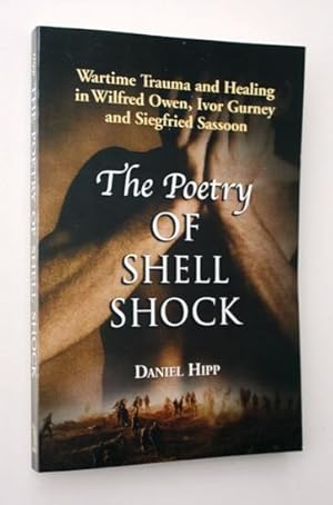 The Poetry of Shell Shock