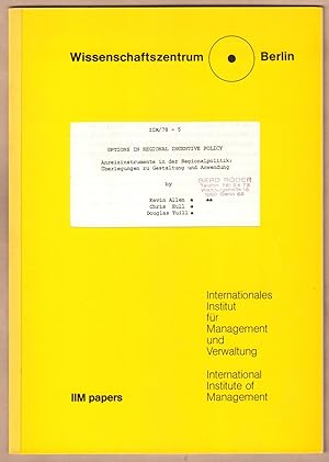 Imagen del vendedor de Options in Regional Incentive Policy / Anreizinstrumente in der Regionalpolitik: berlegungen zu Gestaltung und Anwendung. a la venta por Antiquariat Neue Kritik