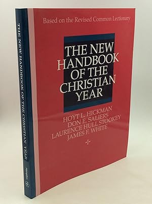 Seller image for THE NEW HANDBOOK OF THE CHRISTIAN YEAR Based on the Revised Common Lectionary for sale by Kubik Fine Books Ltd., ABAA