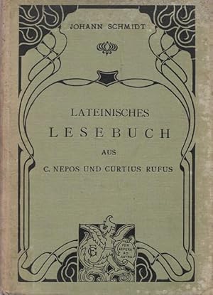 Bild des Verkufers fr Lateinisches Lesebuch aus C. Nepos und Curtus Rufus. zum Verkauf von Ant. Abrechnungs- und Forstservice ISHGW