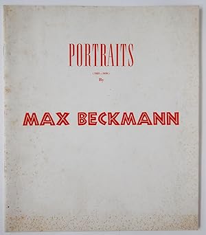 Imagen del vendedor de Portraits 1925-1950 by Max Beckmann; Beckmann as Portrait Painter a la venta por Martin Kaukas Books