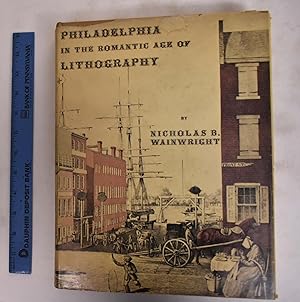 Philadelphia in the Romantic Age of Lithography