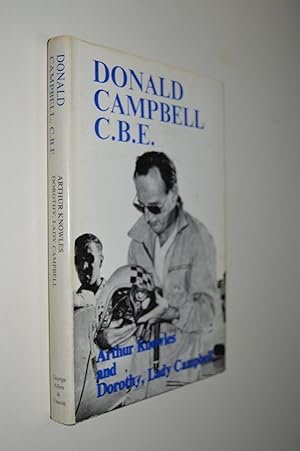 Seller image for Donald Campbell C.B.E. for sale by By The Lake Books