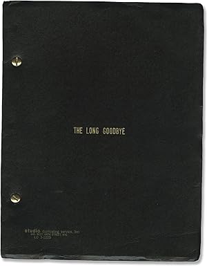 Bild des Verkufers fr The Long Goodbye (Original screenplay for the 1973 film) zum Verkauf von Royal Books, Inc., ABAA