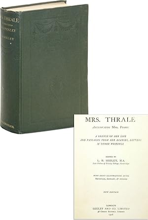 Seller image for Mrs. Thrale, Afterwards Mrs. Piozzi; A Sketch of Her Life and Passages from Her Diaries, Letters & Other Writings for sale by Lorne Bair Rare Books, ABAA