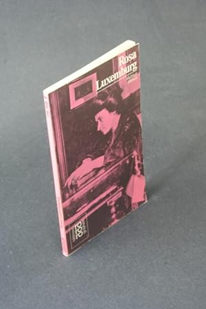 Imagen del vendedor de Rosa Luxemburg: mit Selbstzeugnissen und Bilddokumenten. a la venta por Steven Wolfe Books