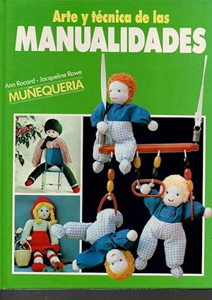 Seller image for ARTE Y TECNICA DE LAS MANUALIDADES. MUEQUERIA. for sale by Books Never Die