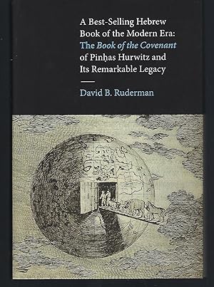 Immagine del venditore per A Best-Selling Hebrew Book of the Modern Era: The Book of the Covenant of Pinhas Hurwitz and Its Remarkable Legacy (Samuel and Althea Stroum Lectures in Jewish Studies) venduto da Turn-The-Page Books