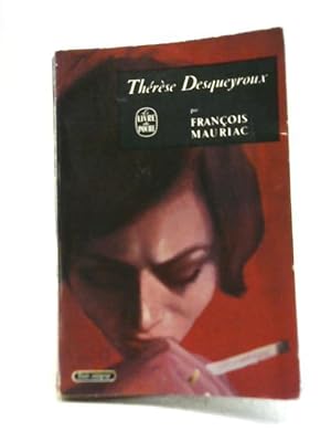 Image du vendeur pour Therese Desqueyroux mis en vente par World of Rare Books