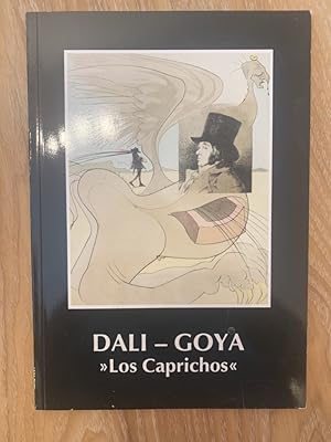 Immagine del venditore per Dali-Goya. Los Caprichos. Eine Gegenberstellung. Katalog mit Abbildungen smtlicher Bilder beider Folgen. Eine Gegenberstellung. Katalog mit Abbildungen smtlicher Bilder beider Folgen. Austellungsdauer: 1. Juni - 29. Juli 1994 venduto da PlanetderBuecher