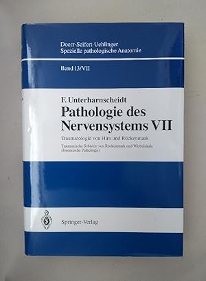 Pathologie des Nervensystems VII: Traumatologie von Hirn und Rückenmark (Traumatische Schäden von...