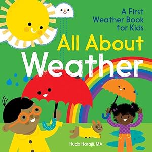 Seller image for All About Weather : A First Weather Book for Kids for sale by GreatBookPrices