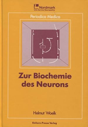 Bild des Verkufers fr Zur Biochemie des Neurons Periodica Medica zum Verkauf von Flgel & Sohn GmbH