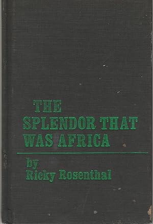 The Splendor That Was Africa