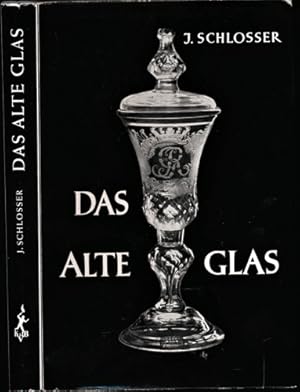 Bild des Verkufers fr Das alte Glas. zum Verkauf von Versandantiquariat  Rainer Wlfel