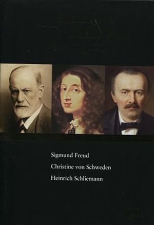 Seller image for Sigmund Freud Christine von Schweden Heinrich Schliemann Menschen die die Welt bewegten for sale by Flgel & Sohn GmbH