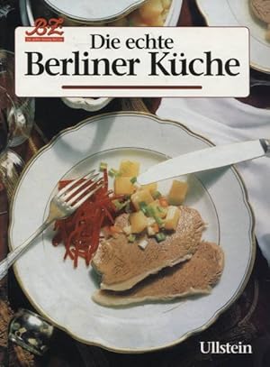 Seller image for Die echte Berliner Kche for sale by Flgel & Sohn GmbH