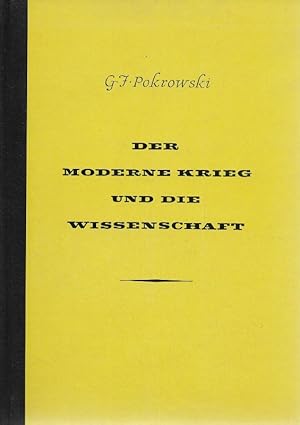 Seller image for Der moderne Krieg und die Wissenschaft for sale by Flgel & Sohn GmbH