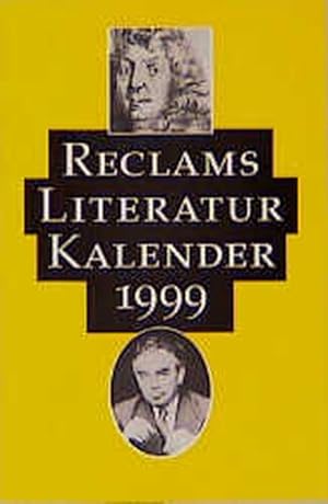 Seller image for Reclams Literatur- Kalender 1999. for sale by Antiquariat Armebooks