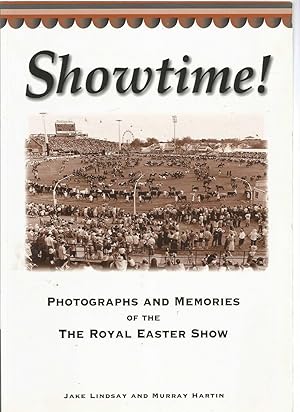 Showtime! - photographs and memories of the Royal Easter Show