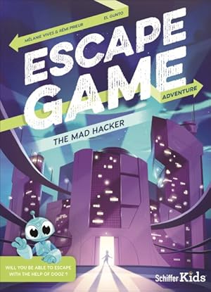 Bild des Verkufers fr Escape Game : The Mad Hacker zum Verkauf von GreatBookPricesUK
