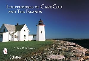 Bild des Verkufers fr Lighthouses of Cape Cod and the Islands zum Verkauf von GreatBookPricesUK