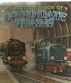 My Picture Book of Up-To-Date Trains