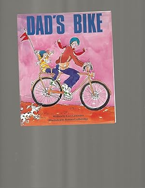 Seller image for LT 1-A Gdr Dad's Bike Is (Let's Get Together/Literacy 2000 Stage 3) for sale by TuosistBook