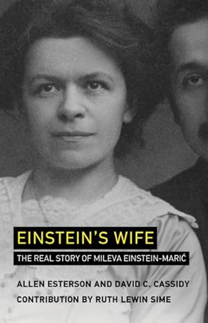 Bild des Verkufers fr Einstein's Wife : The Real Story of Mileva Einstein-Maric zum Verkauf von GreatBookPricesUK
