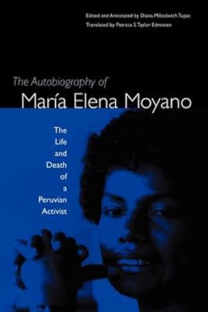 Seller image for Autobiography of Maria Elena Moyano for sale by GreatBookPrices