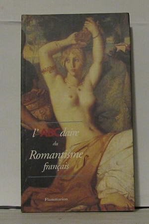 Seller image for L'ABCdaire du Romantisme franais for sale by Librairie Albert-Etienne