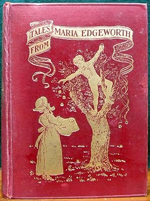 Seller image for TALES FROM MARIA EDGEWORTH. With Introduction by Austin Dobson and Illustrations by Hugh Thomson. for sale by The Antique Bookshop & Curios (ANZAAB)