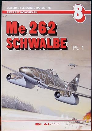 Image du vendeur pour AIRCRAFT MONOGRAPH 8 & 9. Me 262 Schwalbe Pt.1 & Pt.2. mis en vente par The Antique Bookshop & Curios (ANZAAB)