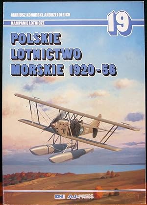 Bild des Verkufers fr KAMPANIE LOTNICZE 19. Polskie Ltnictwo Morskie 1920-56. zum Verkauf von The Antique Bookshop & Curios (ANZAAB)