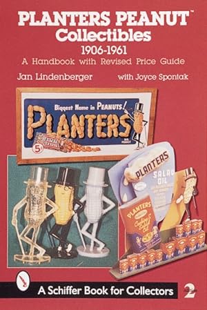 Immagine del venditore per Planters Peanut Collectibles, 1960-1961 : A Handbook and Price Guide venduto da GreatBookPricesUK