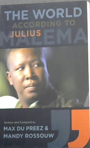 Seller image for The World According to Julius Malema for sale by Chapter 1