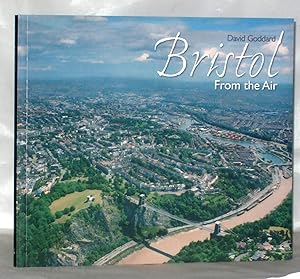 Bild des Verkufers fr Bristol From The Air zum Verkauf von James Hulme Books