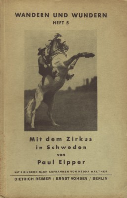 Wandern und Wundern. 5 Bände. Herausgegeben von Jens Nydahl, Franz Kramer und Hans Würtz.