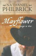 Seller image for Mayflower: A Voyage to War for sale by Rons Bookshop (Canberra, Australia)