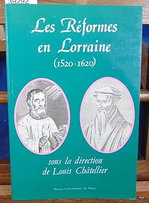 La réforme en Lorraine, 1520 - 1620