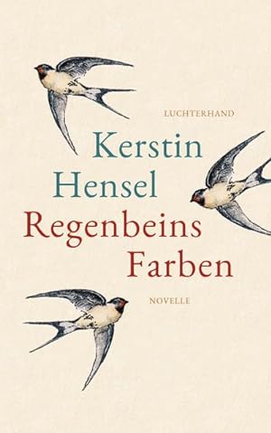 Seller image for Regenbeins Farben for sale by BuchWeltWeit Ludwig Meier e.K.